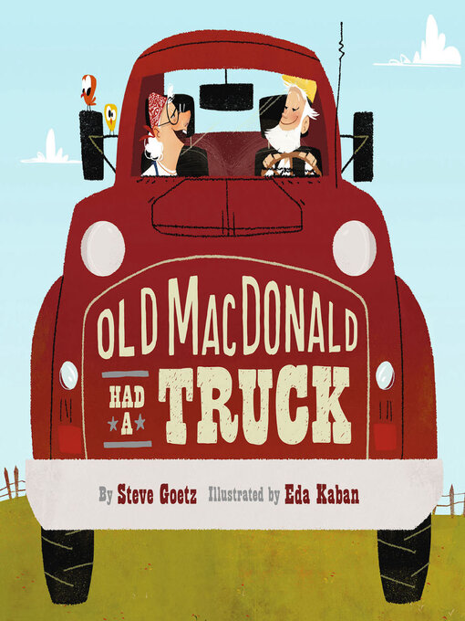 Title details for Old MacDonald Had a Truck by Steve Goetz - Available
